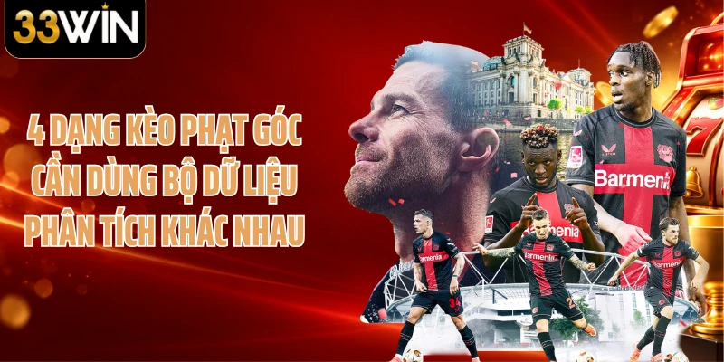4 dạng kèo phạt góc cần dùng bộ dữ liệu phân tích khác nhau