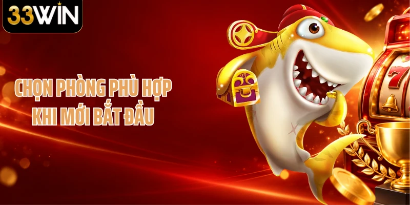Chọn phòng phù hợp khi mới bắt đầu